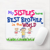 Sisters hebben beste broeder Mousepad Muismat (Met muis)