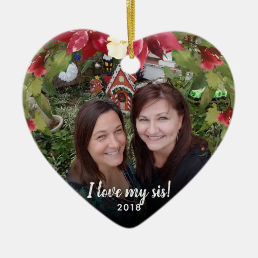 Sisters I Love My Sis 2 Photo KerstGreenery Keramisch Ornament (Voorkant)