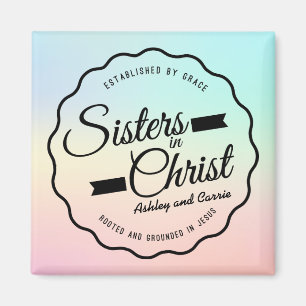 Sisters in Christus, pastelmagneet Magneet