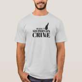 Sisters in Crime Grijs T-shirt (Voorkant)