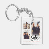 Sisters maken beste vrienden foto-collage sleutelhanger (Voorkant Links)