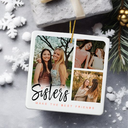 Sisters maken de beste vrienden met een foto-colla keramisch ornament