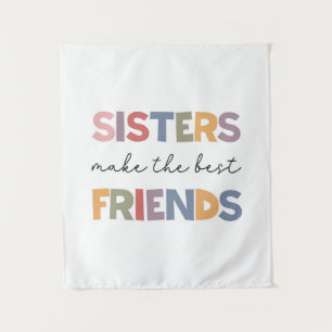 Sisters maken de beste vrienden wandkleed