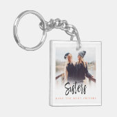 Sisters maken de beste vriendenknoppen Foto Keepsl Sleutelhanger (Voorkant Links)