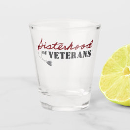 Sisters of Veterans Military Pride Design Shot Glas