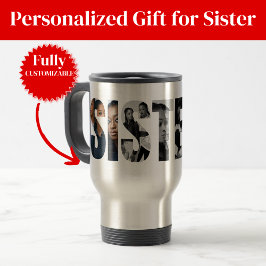 Sisters Photo Collage Travel Mug Gift Reisbeker