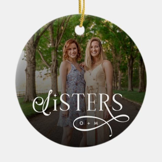 Sisters Photo Personalized Monogram Keramisch Ornament (Voorkant)