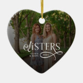 Sisters Photo Personalized Name Gifts Keramisch Ornament (Voorkant)