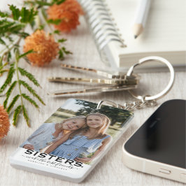 SISTERS Quote & 2 Photo Cadeau Sleutelhanger