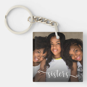 Sisters Script Foto Sleutelhanger