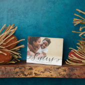 Sisters Script Gift for Sisters Photo Keepomwille Fotoplaat (Zijkant)