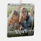 Sisters Script Moderne foto Keramisch Ornament (Rechts)