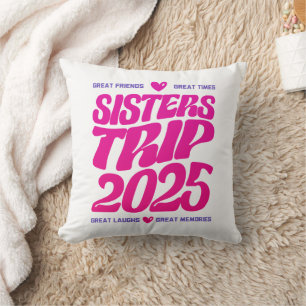 Sisters Trip 2025 Vakantie Vibe Matching Liefde Kussen