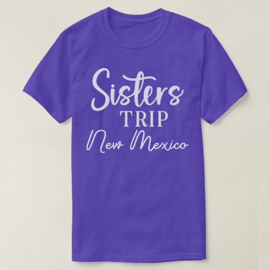Sisters Trip New Mexico T-shirt (Design voorkant)