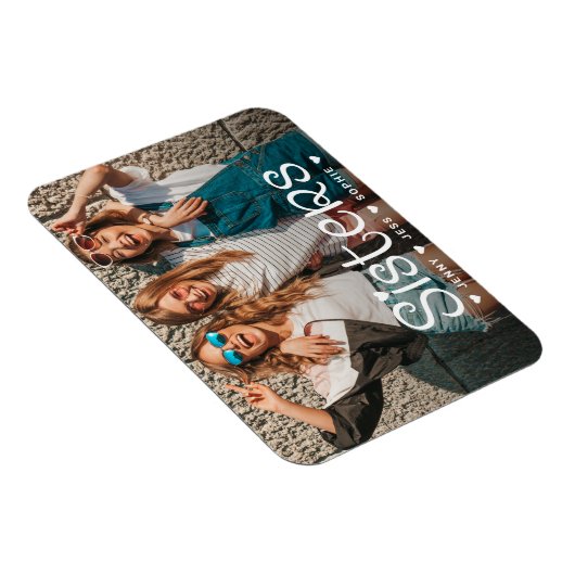 Sisters Typography Script Photo Magneet (Rechterzijde)