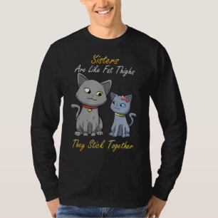 Sisters zuster Katten Pet Stick Together Lov T-shirt