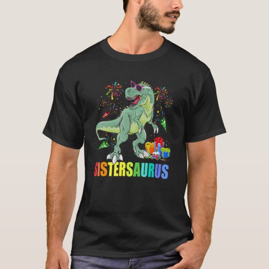 Sistersaurus Birthday Rex Dinosaur Sister Saurus T-shirt (Voorkant)
