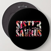 Sistersaurus Dinosaur Ronde Button 6,0 Cm (Voorkant /achterkant)