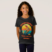 Sistersaurus: Fel, leuk en fantastisch T-shirt (Voorkant volledig)