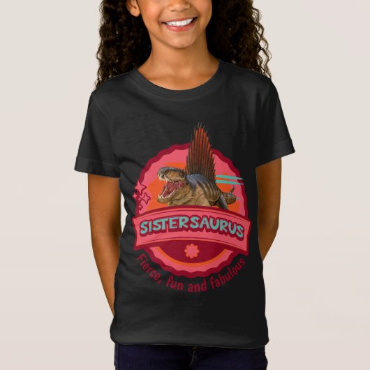 Sistersaurus: Fier, leuk en fantastisch Grappig T-shirt (Voorkant)