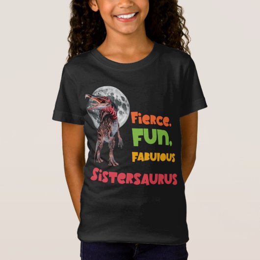 Sistersaurus: Fier, leuk en fantastisch Grappig T-shirt (Voorkant)