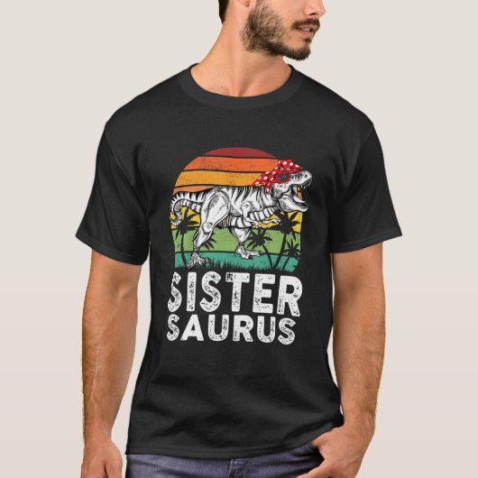 Sistersaurus Funny T Rex Dinosaur Sister Saurus Fa T-shirt (Voorkant)