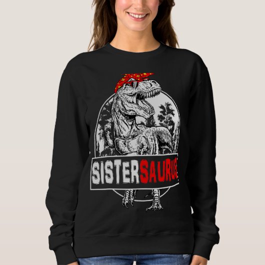 Sistersaurus Rex Dinosaur Sister Saurus Family Mat Trui (Voorkant)