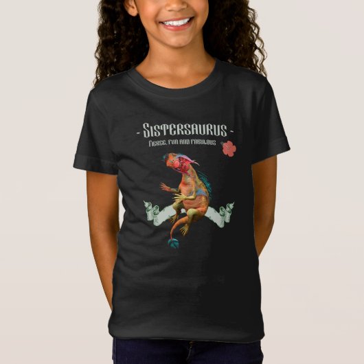 Sistersaurus: Vurig, leuk en fantastisch T-shirt (Voorkant)
