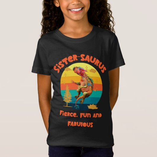 Sistersaurus: Vurig, leuk en fantastisch T-shirt (Voorkant)