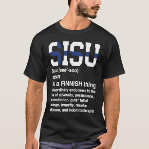 SISU Definitie Fins voor Finse Mannen Vrouwen T-shirt