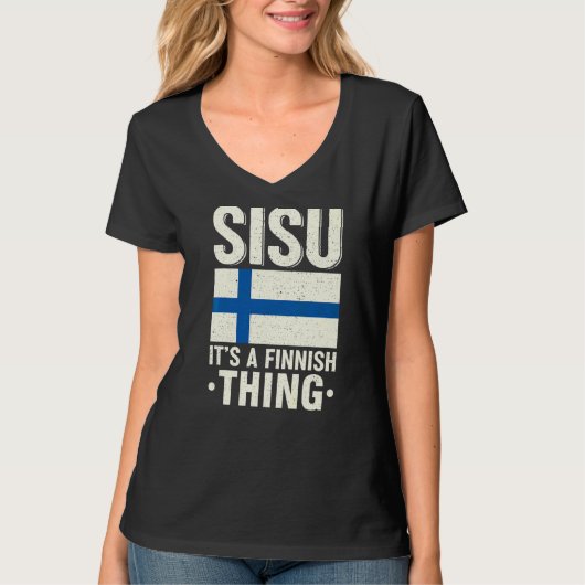 Sisu Het is een Fins ding Finland Fiag Suomi Finn T-shirt (Voorkant)