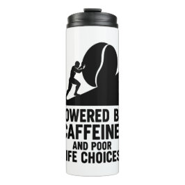 Sisyphus Coffee Grind Grappig Sarcastisch Quote Mo Thermosbeker