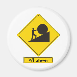 Sisyphus Road Sign Magneet