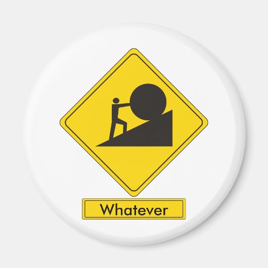 Sisyphus Road Sign Magneet (Voorkant)