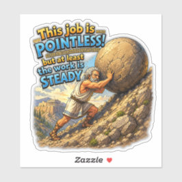 Sisyphus Zinloze Baan Twijfelachtige Quote Mythe Sticker