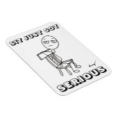 SIT KAN ALLEEN ERNSTIGE Flexibele Magnet HEBBEN Magneet (Rechterzijde)