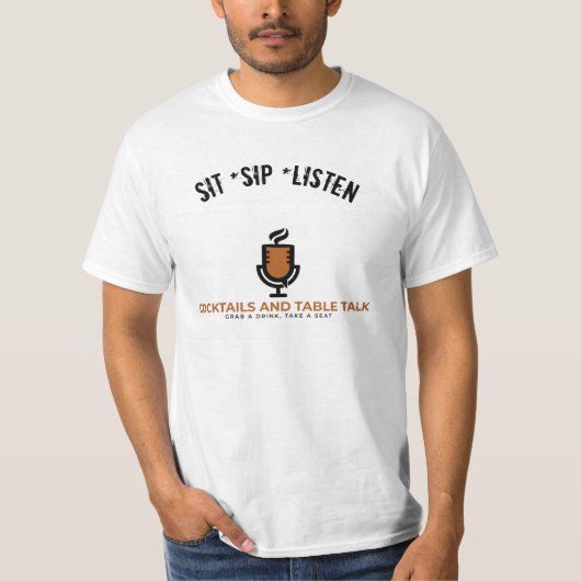 Sit Sip Luister T-shirt (Voorkant)