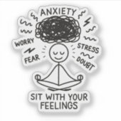 Sit With Anxiety Mental Health Reminder Stickman Sticker (Voorkant)