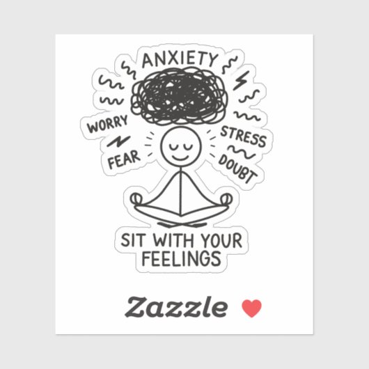 Sit With Anxiety Mental Health Reminder Stickman Sticker (Vel)