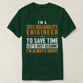 Site Relability Engineer laat me gelijk T-shirt (Design voorkant)