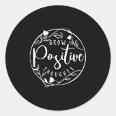 Sitive Affirmation And Sritual Or Grow Sitive Thou Ronde Sticker (Voorkant)