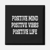 Sitive Mind Sitive Vibes Sitive Life Boys Motivati Magneet (Voorkant)