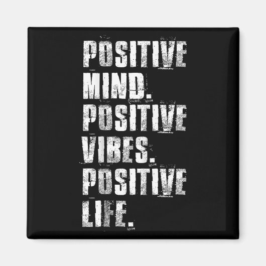 Sitive Mind Sitive Vibes Sitive Life Motivational  Magneet (Voorkant)