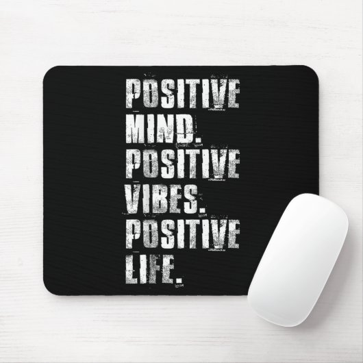 Sitive Mind Sitive Vibes Sitive Life Motivational  Muismat (Met muis)
