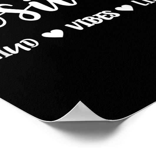 Sitive Mind Sitive Vibes Sitive Life Motivational Poster (Hoek)