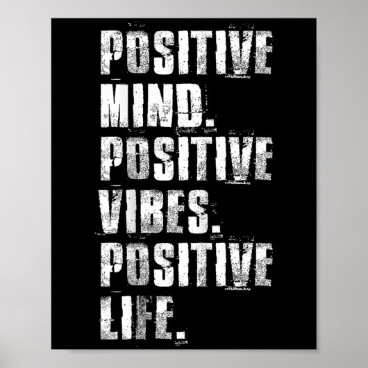 Sitive Mind Sitive Vibes Sitive Life Motivational  Poster (Voorkant)