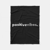 Sitive Vibes Motivational Encouraging Message Fun Fleece Deken (Voorkant)
