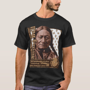 Sitting Bull Hunkpapa Lakota Heilige Man T-shirt