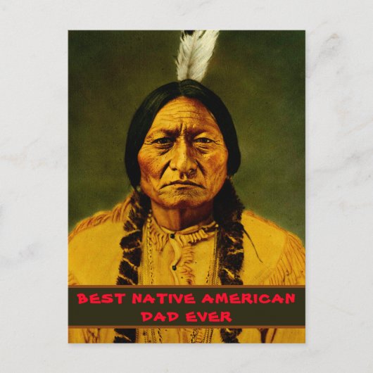 Sitting Bull Tribal Best Native American Papa ooit Briefkaart (Voorkant)