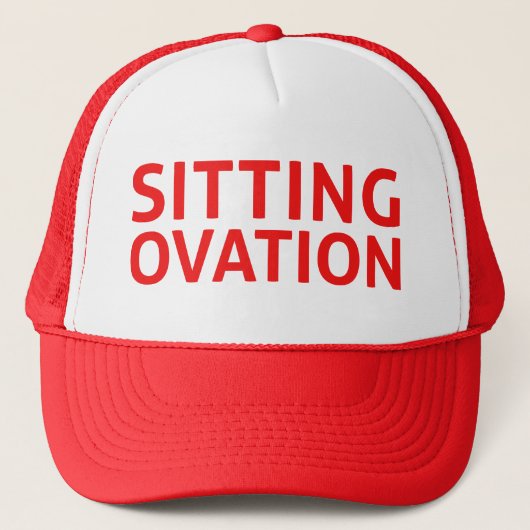 SITTING OVATION grappige slogan trucker hat in red Pet (Voorkant)
